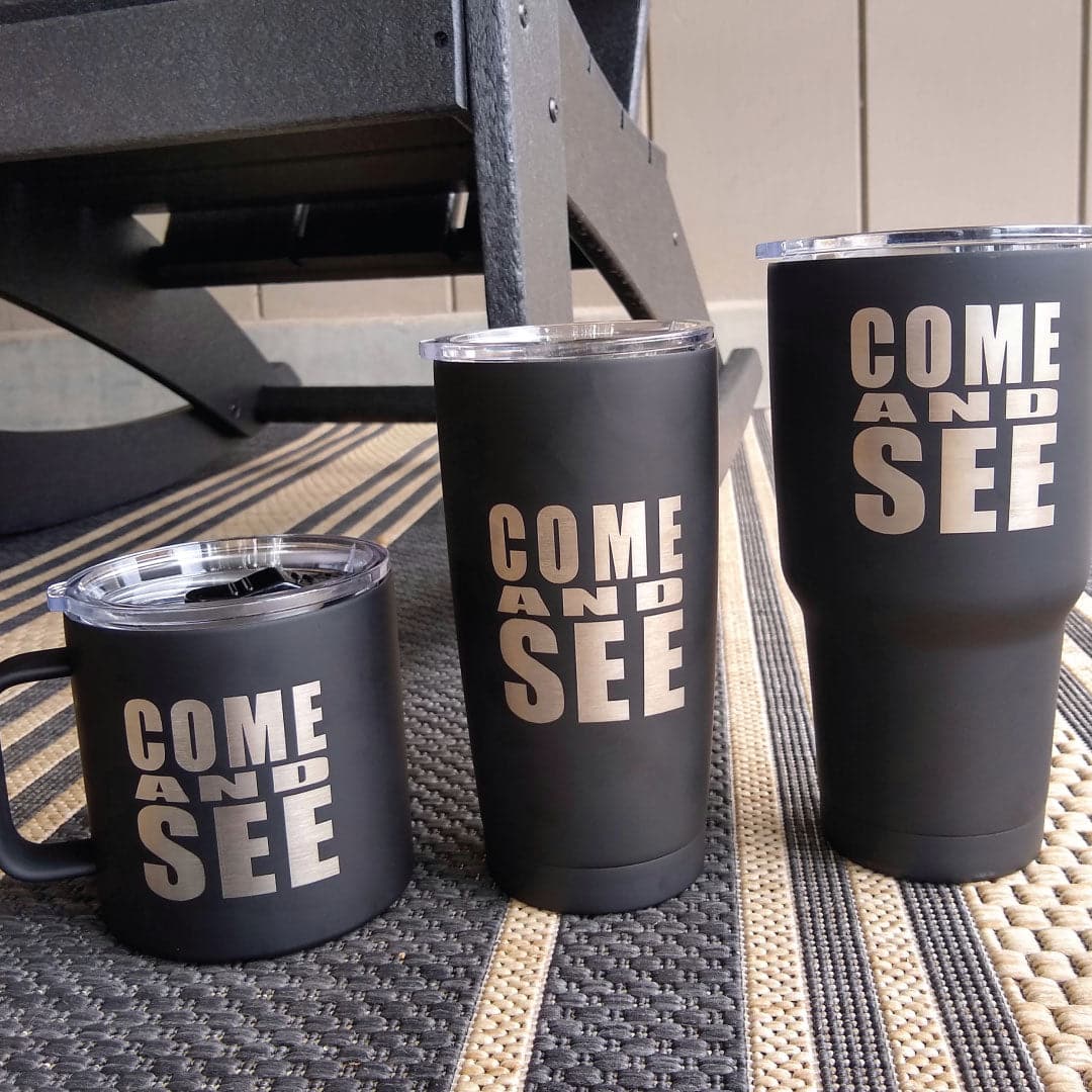 Come and See Stainless 20 oz. Steel Tumbler - Image 3