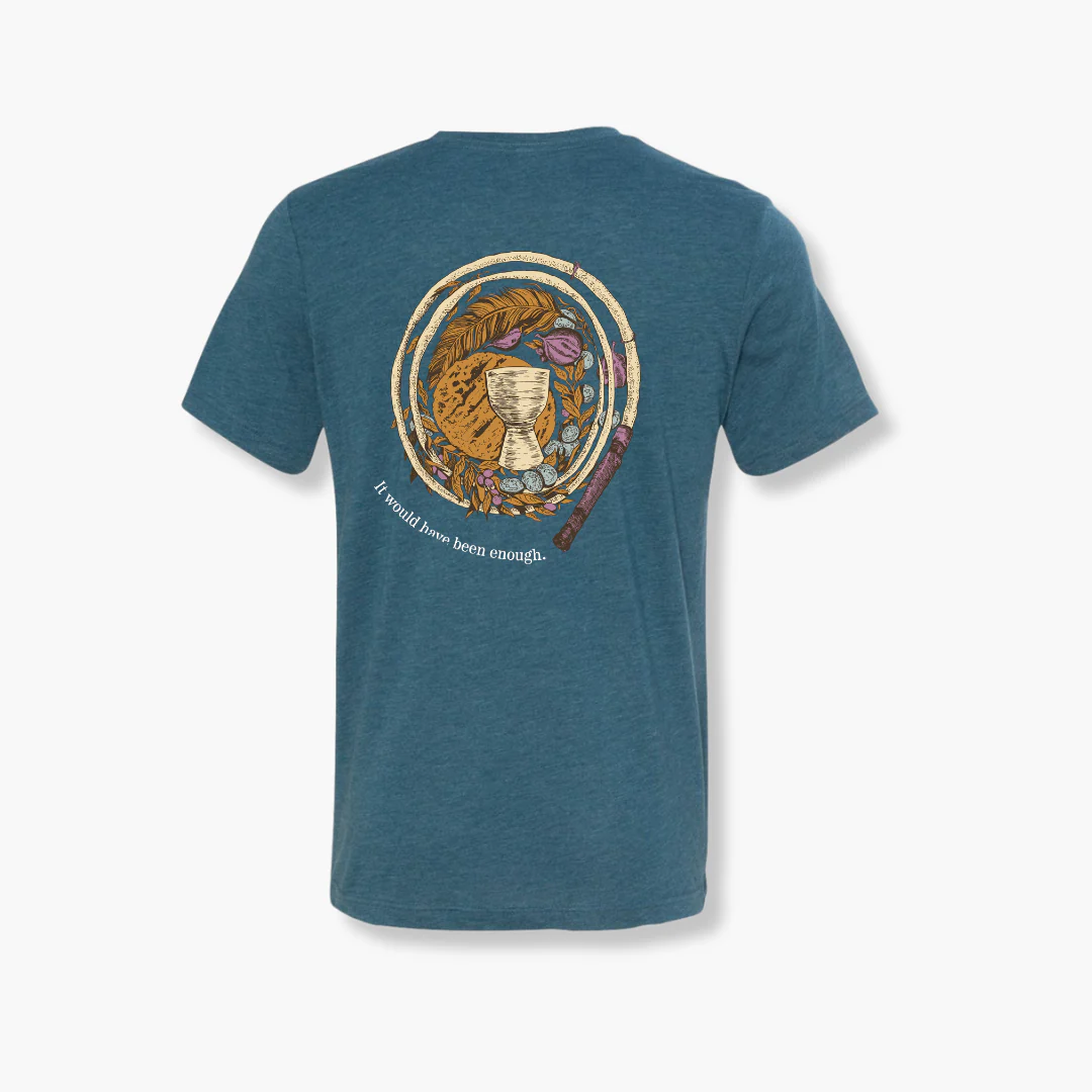 It Would Have Been Enough T-Shirt - Image 8