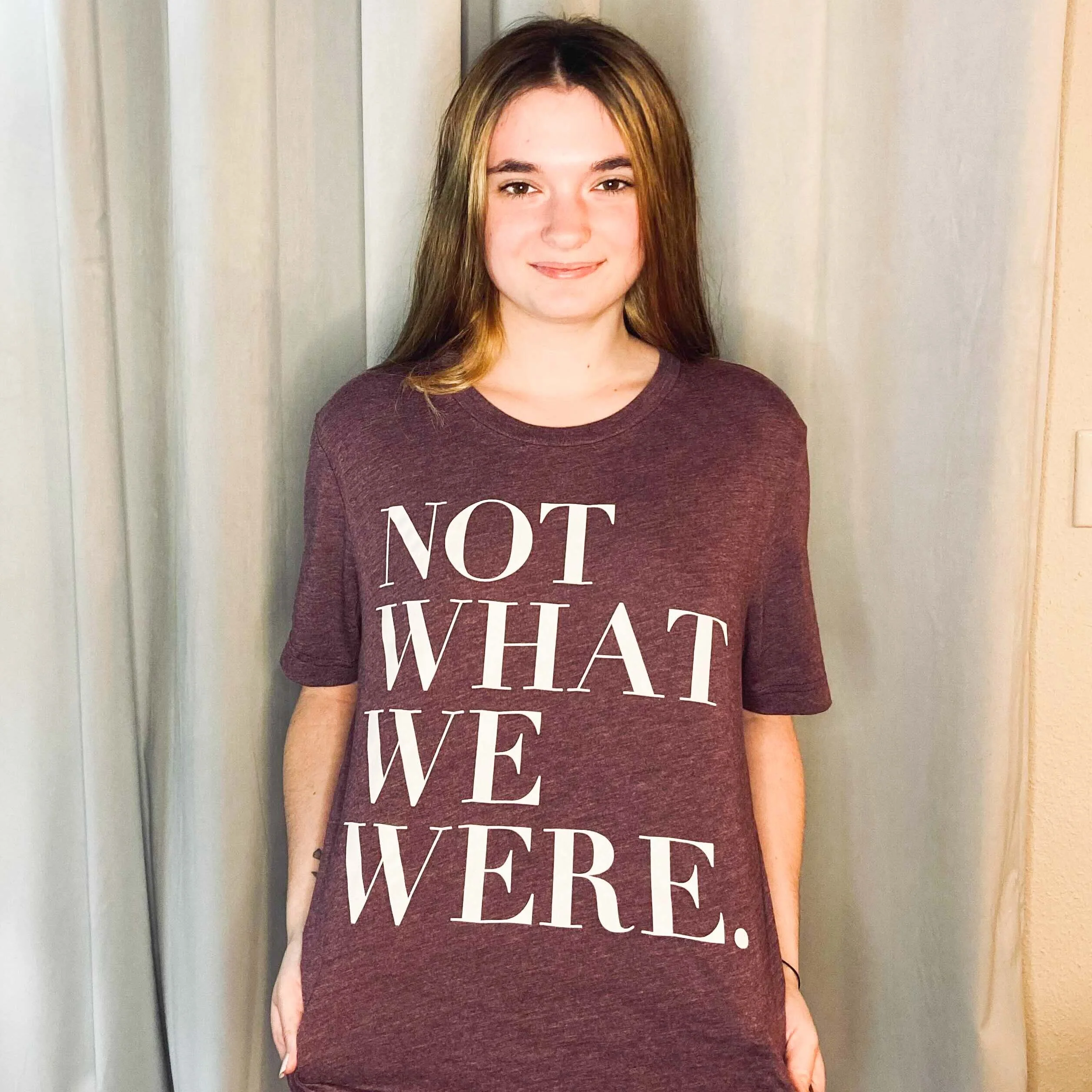 Not What We Were T-Shirt - Image 4